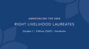 Announcing the 2020 Right Livelihood Laureates